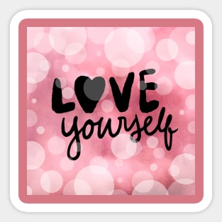 Love yourself Sticker